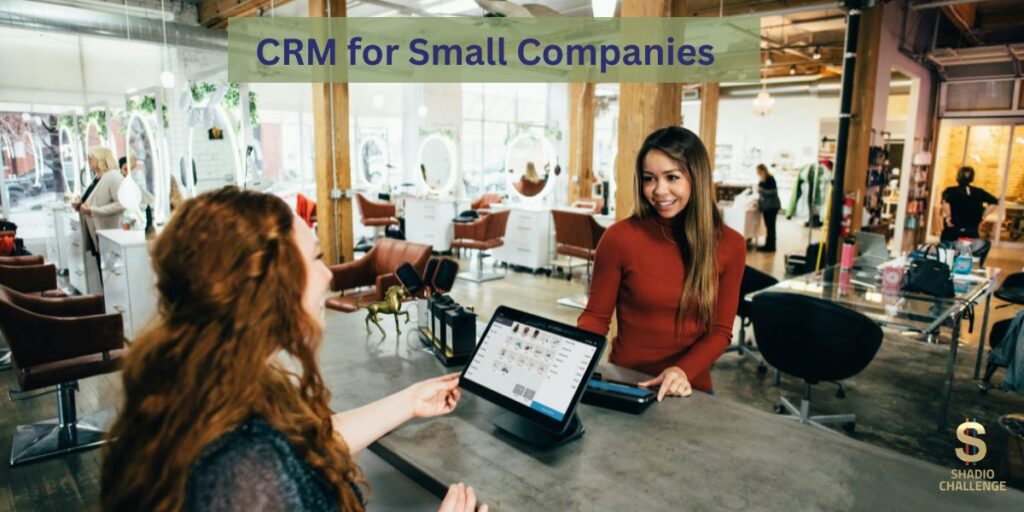 أهم منصات CRM للشركات الصغيرة ومميزات كل منها