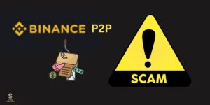 كيفية الحماية من الاحتيال والنصب على Binance P2P