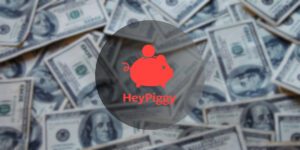 الربح من تطبيق HeyPiggy وكيفية سحب الارباح