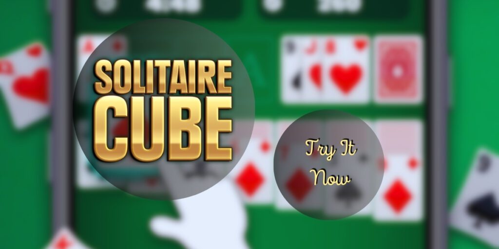 طرق الربح من لعبة Solitaire Cube ومزايا هذه اللعبة