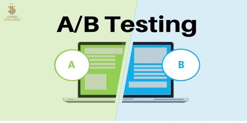 ما هو اختبار A\B وكيف يساعد الشركات الصغيرة على زيادة مبيعاتها