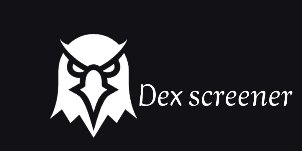 مراجعة منصة Dex screener كيفية استخدامها وميزاتها