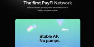 مراجعة شبكة Huma لمدفوعات PayFi وسعر رمزها المشفر